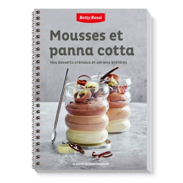 Mousses et panna cotta, livre de desserts