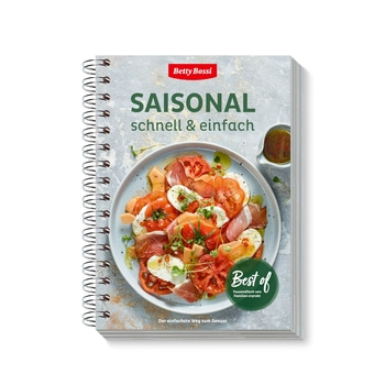 Saisonal - schnell & einfach, Kochbuch 100 Rezepte, jedes in 30 Minuten zubereitet