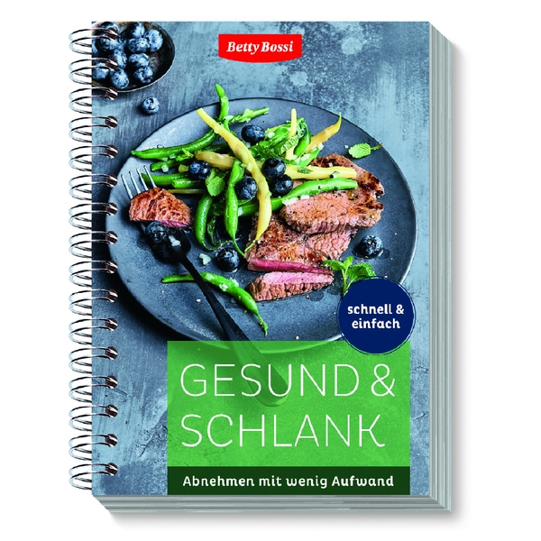 Gesund & Schlank – schnell & einfach, Kochbuch