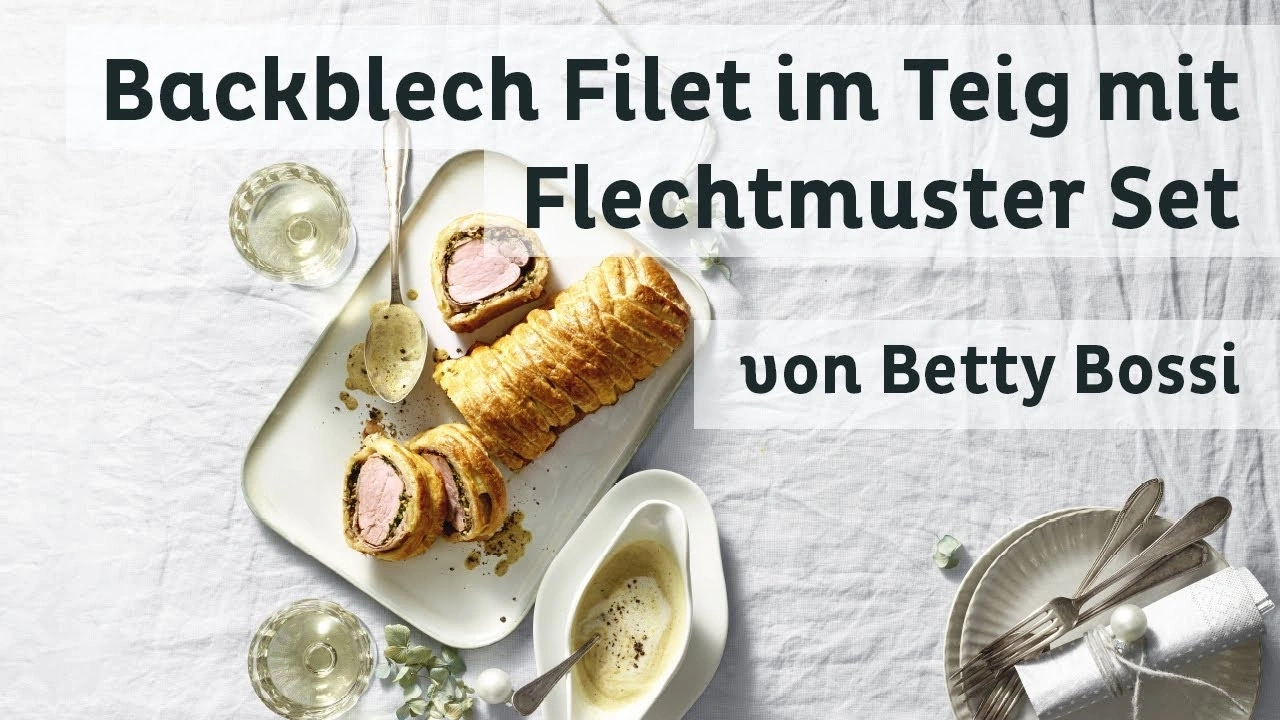 Backblech Filet im Teig mit Flechtmuster Set von Betty Bossi, Essen, Gericht, Fleisch