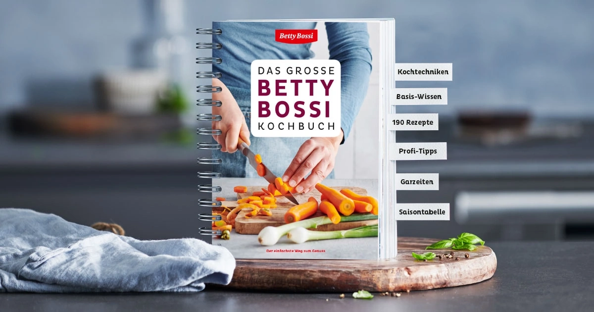Kochbuch von Betty Bossi mit Kochtechniken, Rezepten und mehr.